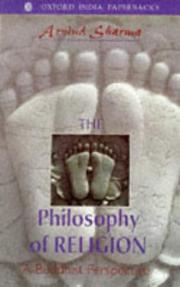 Cover of: The Philosophy of Religion by Arvind Sharma