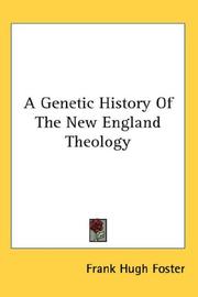 Cover of: A Genetic History Of The New England Theology