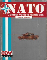 Cover of: NATO Combat Vehicle Handbook: Twilight: 2000 2nd Edition