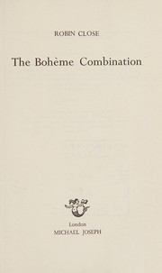 Cover of: The Bohème combination