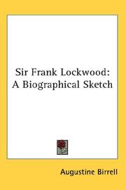 Sir Frank Lockwood by Augustine Birrell