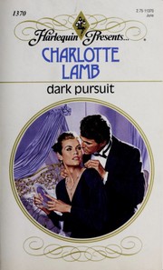 Cover of: Dark Pursuit by Charlotte Lamb