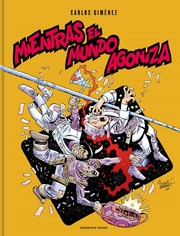 Cover of: Mientras el mundo agoniza by 