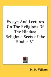 Essays And Lectures On The Religions Of The Hindus by H. H. Wilson