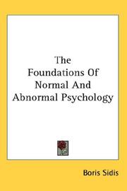 Cover of: The Foundations Of Normal And Abnormal Psychology by Boris Sidis