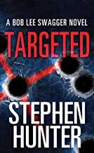 Cover of: Targeted by Stephen Hunter