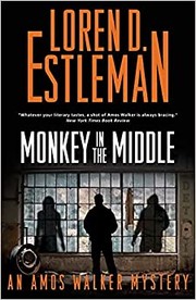 Cover of: Monkey in the Middle: An Amos Walker Mystery