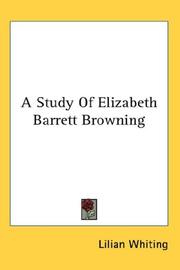 Cover of: A Study Of Elizabeth Barrett Browning by Lilian Whiting