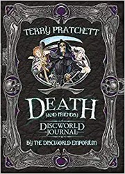 Cover of: Death and Friends, a Discworld Journal by Terry Pratchett, The Discworld Emporium