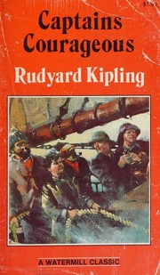 Cover of: Captains Courageous by Rudyard Kipling, Ken Landgraf, Malving G. Vogel