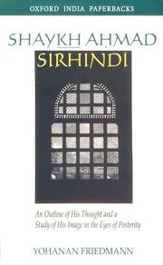 Cover of: Shaykh Aḥmad Sirhindī by Yohanan Friedmann