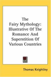 Cover of: The Fairy Mythology by Keightley, Thomas