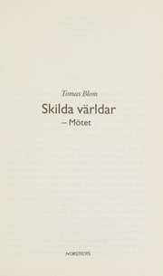 Cover of: Skilda världar: Mötet