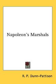 Cover of: Napoleon's Marshals by Richard Phillipson Dunn-Pattison