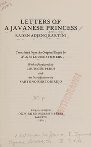 Cover of: Letters of a Javanese princess by Kartini Raden Adjeng