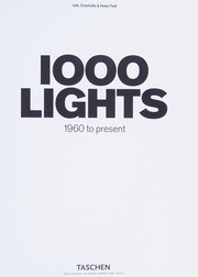 Cover of: 1000 lights: 1878 to present = 1000 leuchten : 1878 bis heute = 1000 luminaires : 1878 á aujourd'hui