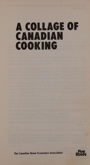 Cover of: A collage of Canadian cooking
