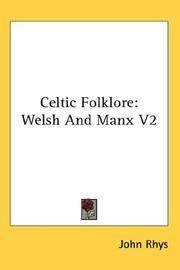 Cover of: Celtic Folklore by John Rhys