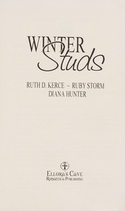 Winter studs by Ruth D. Kerce, Diana Hunter, Ruby Storm