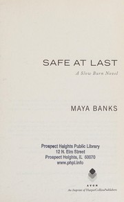 Cover of: Safe at Last by Maya Banks