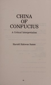 Cover of: China of Confucius by Harold Hakwon Sunoo