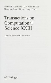 Cover of: Transactions on Computational Science XXIII: Special Issue on Cyberworlds