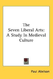 Cover of: The Seven Liberal Arts by Paul Abelson, Paul Abelson