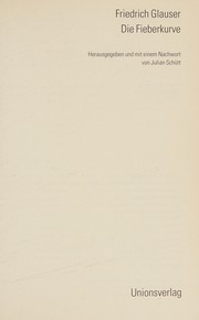 Cover of: Die Fieberkurve by Friedrich Glauser