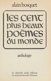 Cover of: Les cent plus beaux poèmes du monde: anthologie