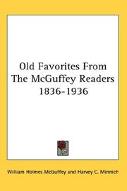 Cover of: Old Favorites From The McGuffey Readers 1836-1936 by William Holmes McGuffey