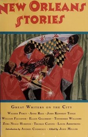 Cover of: New Orleans stories: great writers on the city
