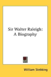 Cover of: Sir Walter Raleigh: A Biography