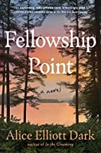 Cover of: Fellowship Point by Alice Elliott Dark