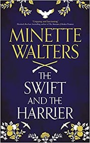 Cover of: Swift and the Harrier by Minette Walters