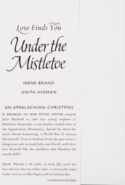 Cover of: Love finds you under the mistletoe: two heartwarming stories of Christmas past and present