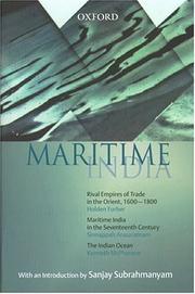 Cover of: Maritime India: The Indian Ocean by Kenneth McPherson, Sinnappah Arasaratnam, Holden Furber