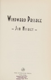 Cover of: Windward passage by Jim Nisbet