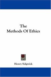 Cover of: The Methods Of Ethics by Henry Sidgwick