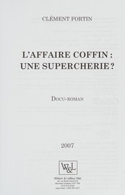 Cover of: Affaire Coffin: une supercherie?