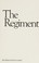 Cover of: The regiment.