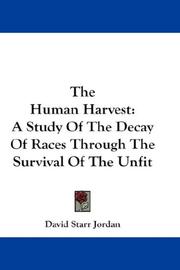 Cover of: The Human Harvest by David Starr Jordan