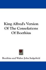 Cover of: King Alfred's Version Of The Consolations Of Boethius by Boethius