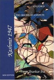 Cover of: The origins of a dispute by Prem Shankar Jha