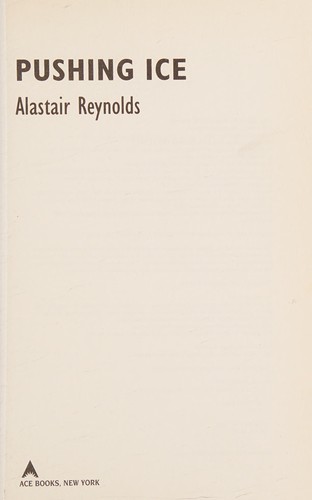 Pushing ice by Alastair Reynolds