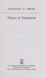 Cover of: Theories of nationalism by Anthony D. Smith