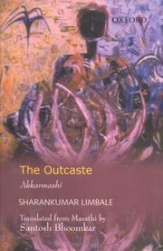 Cover of: The Outcaste | Sharankumar Limbale