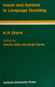 Issues and options in language teaching by Stern, H. H.