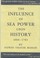 Cover of: The influence of sea power upon history, 1660-1783.