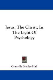Cover of: Jesus, The Christ, In The Light Of Psychology