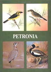 Cover of: Petronia: Fifty Years of Post-Independence Ornithology in India: A Centenary Dedication to Dr. Salim Ali, 1896-1996